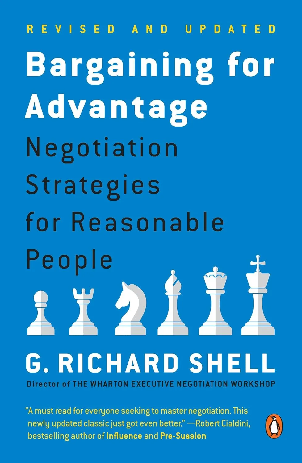 Bargaining for Advantage: Negotiation Strategies for Reasonable People Paperback  May 2, 2006